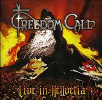 FREEDOM CALL - Live In Hellvetia -digi- LP