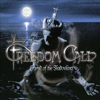 FREEDOM CALL - Legend Of The Shadowking Record