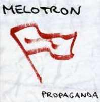 MELOTRON - Propaganda Album