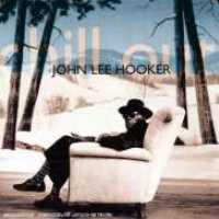 Chill Out - HOOKER, JOHN LEE