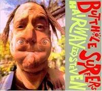 BUTTHOLE SURFERS - Hairway To Steven -digi-