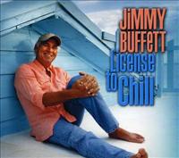 BUFFETT, JIMMY - License To Chill Record