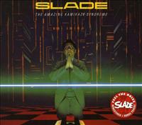 SLADE - Amazing Kamikaze + 6
