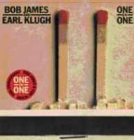 JAMES, BOB & EARL KLUGH - One On One