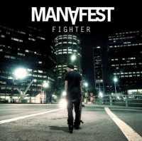 MANAFEST - Fighter Record