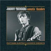 THUNDERS, JOHNNY - Acoustic Thunders -12tr-