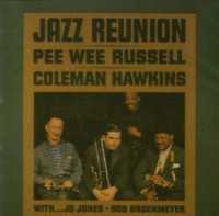 Jazz Reunion - RUSSELL, PEE WEE-COLEMAN