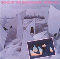 PERE UBU - Song Of The Bailing Man LP