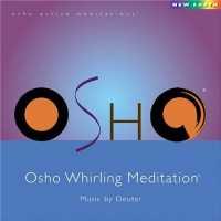DEUTER - Osho Whirling Meditation