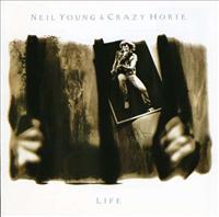 Life - YOUNG, NEIL & CRAZY HORSE
