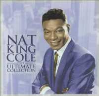 COLE, NAT KING - Ultimate Collection