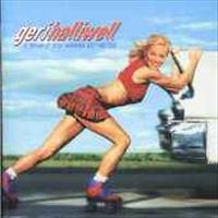 HALLIWELL, GERI - Scream If You Wanna Go Fa