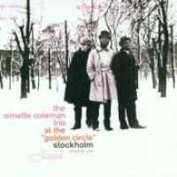 COLEMAN, ORNETTE - At Golden Circle V.1