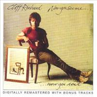 RICHARD, CLIFF - Now You See Me, Now You D