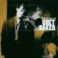 BAKER, CHET - Definitive