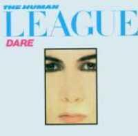 HUMAN LEAGUE - Dare!