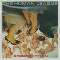 HUMAN LEAGUE - Reproduction -remastered-