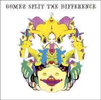 Split The Difference - GOMEZ
