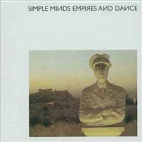Empires & Dance - Simple Minds