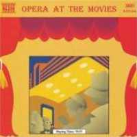 VARIOUS ARTISTS - Opera At The Movies