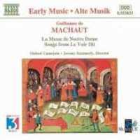 MACHAUT, G. DE - La Messe De Nostre Dame