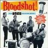 VARIOUS ARTISTS - Bloodshot 1 - Gaiety Reco