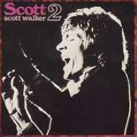 WALKER, SCOTT - Scott 2
