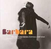 BARBARA - Ma Plus Belle Histoire