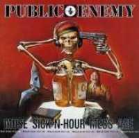 PUBLIC ENEMY - Muse Sick-n-hour Mess Age LP