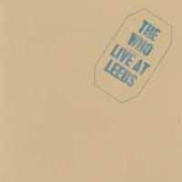 WHO - Live At Leeds -14 Tr.-