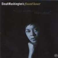 Finest Hour - WASHINGTON, DINAH