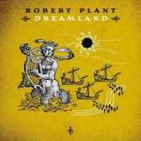 Dreamland - PLANT, ROBERT