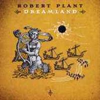 PLANT, ROBERT - Dreamland Record