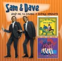 SAM & DAVE - Hold On And Double..