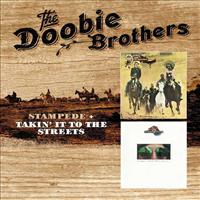 DOOBIE BROTHERS - Stampede And Takin' It To..