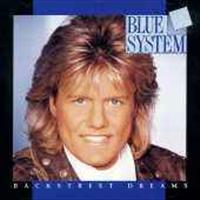 BLUE SYSTEM - Backstreet Dream
