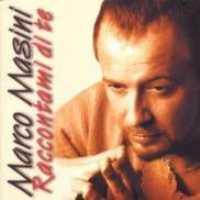 MASINI, MARCO - Raccontami Di Te