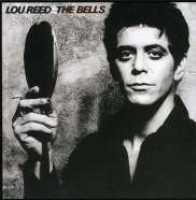REED, LOU - Bells =remastered=
