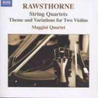 RAWSTHORNE - String Quartets-theme And