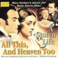 STEINER - All This And Heaven Too