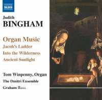 BINGHAM, J. - Organ Music:jacob's Ladde