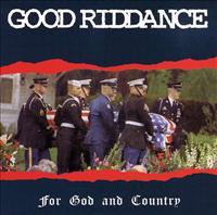 For God And Country - GOOD RIDDANCE