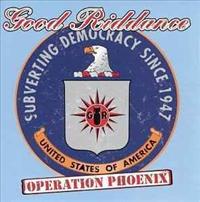Operation Phoenix - GOOD RIDDANCE