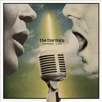 THERMALS - Personal Life Album