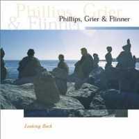PHILLIPS, GRIER & FLINNER - Looking Back