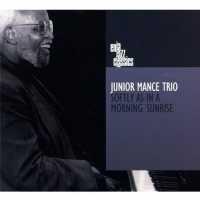 MANCE, JUNIOR -TRIO- - Softly As In A Morning..