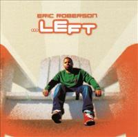 ROBERSON, ERIC - Left Album