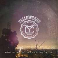 YELLOWCARD - When You're Through.. Single