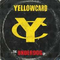 Underdog - YELLOWCARD