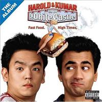 OST - Harold And Kumar Go To Whit
